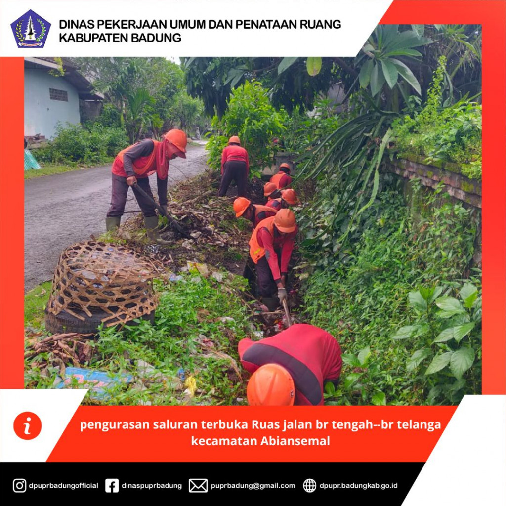 pengurasan saluran terbuka Ruas jalan br tengah--br telanga kecamatan Abiansemal